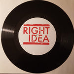 Right Idea : Right Way (7", Ltd, Num, W/Lbl)