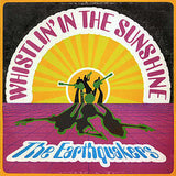 The Earthquakers : Whistlin' In The Sunshine (LP)