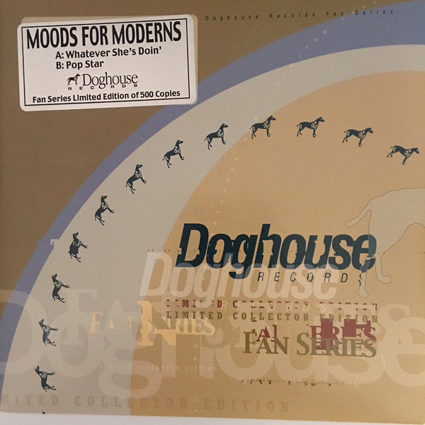 Moods For Moderns : Whatever She's Doin' / Pop Star (7", Single, Ltd, Cle)
