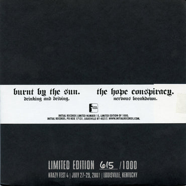 The Hope Conspiracy / Burnt By The Sun : Black On Black: A Tribute To Black Flag - Volume One (7", Ltd)