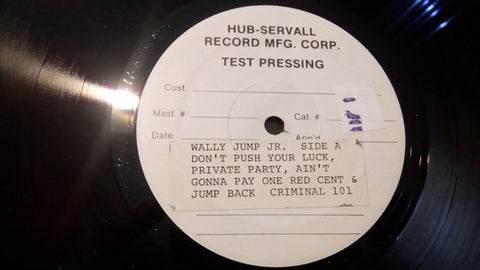 Wally Jump Jr & The Criminal Element : Don't Push Your Luck (LP, Album, TP)