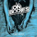 On Bodies : Planet Hospice (CD, EP)
