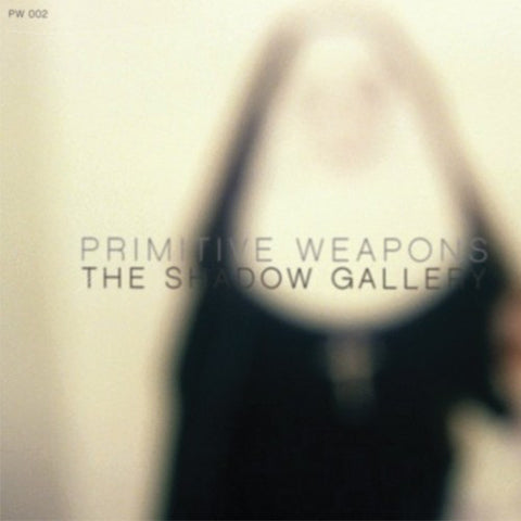 Primitive Weapons : The Shadow Gallery (LP, Ltd, Gra)