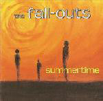 The Fall-Outs : Summertime (CD, Album)
