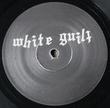 White Guilt : White Guilt (7")