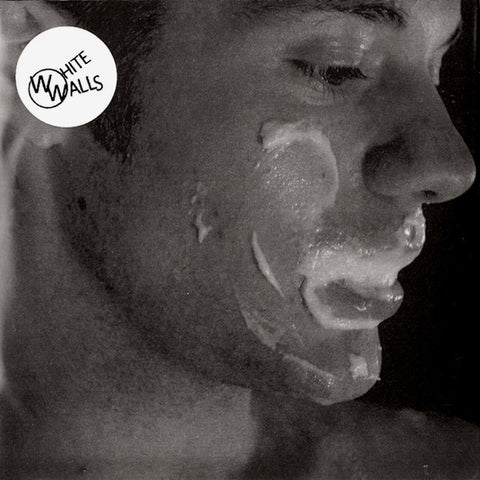 White Walls : The Milk Of A Lonely Man b/w Lady Parts (7")