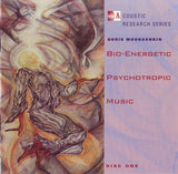 Boris Mourashkin* : Bio-Energetic Psychotropic Music (2xCD, Album)