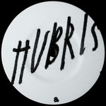 Hubris (2) : Base Desire (7")