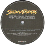 Suicidal Tendencies : How Will I Laugh Tomorrow... When I Can't Even Smile Today (LP, Album, Ltd, RE, Blu)