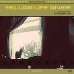 Creepoid : Yellow Life Giver (7")