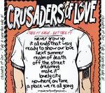 Crusaders Of Love : Take It Easy... But Take It (LP)