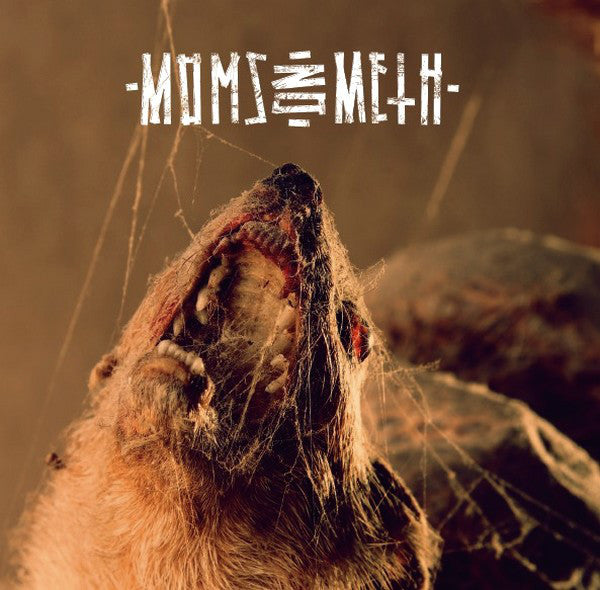 Moms On Meth : Moms On Meth (7")