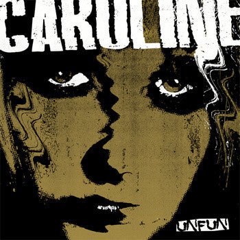 Unfun : Caroline (7", EP)