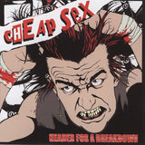Cheap Sex : Headed For A Breakdown (CD, Album)