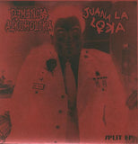 Demencia Alkoholika / Juana La Loka : Demencia La Loka (7", EP, Red)