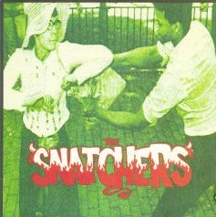 The Snatchers : Won't Let Go (7", EP)