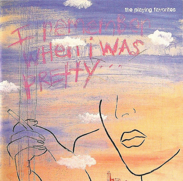 The Playing Favorites : I Remember When I Was Pretty (CD, Album)