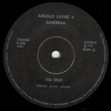 Arnold Layne & Alhemija : Kiša Dolazi / Izvan Nas (7", Single)