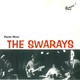 Swinger (3) / The Swarays : Don't Cry Lucy / Plastic Moon (7")