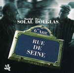 Martial Solal - Dave Douglas : Rue De Seine (CD, Album)