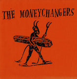 The Moneychangers : Crybaby Cry In (New York City) (7")