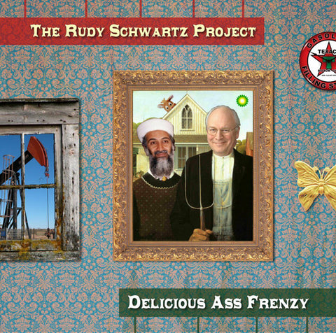 The Rudy Schwartz Project : Delicious Ass Frenzy (CD)