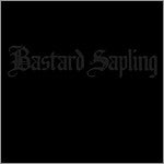 Bastard Sapling : A Sepulcher To Swallow The Sea (7")