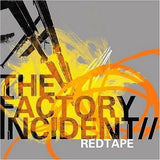 The Factory Incident : Redtape (CD, EP)