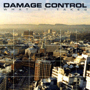 Damage Control (4) : What It Takes (CD, Album)