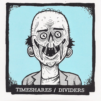 Timeshares / Dividers : Timeshares / Dividers (7", Whi)