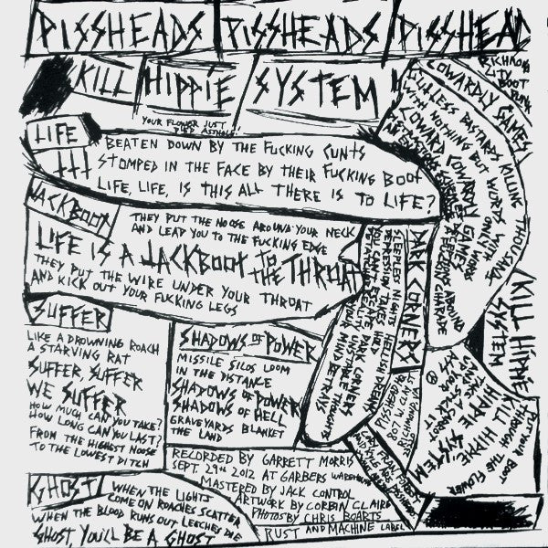 Pissheads : Kill Hippie System (7")