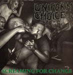 Uniform Choice : Screaming For Change (CD, Album)