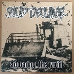 Solid Decline : Adorning The Void (2x7", W/Lbl)