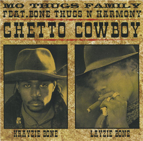 Mo Thugs Family Feat. Bone Thugs-N-Harmony : Ghetto Cowboy (CD, Single)