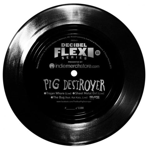 Pig Destroyer : Pig Destroyer (Flexi, 7", S/Sided, Ltd, Num)
