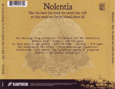 Nolentia : May The Hand That Holds The Match That Will Set This World On Fire Be Blessed Above All (CD, Album)