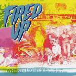 Fired Up : When The Lights Go Out (CD, Album)