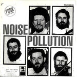 Bloody Mutants / Noise Pollution : The Bloody Mutants / Noise Pollution (7")