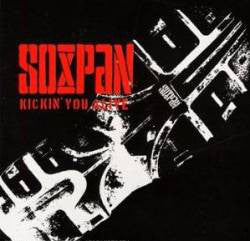 soXpan : Kickin' You Alive (CD, Album)