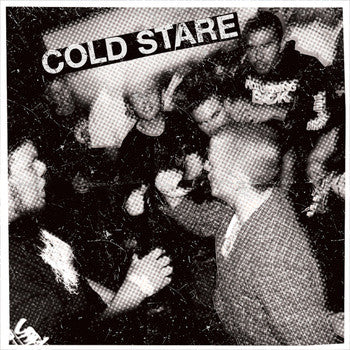 Cold Stare : Cold Stare (7")