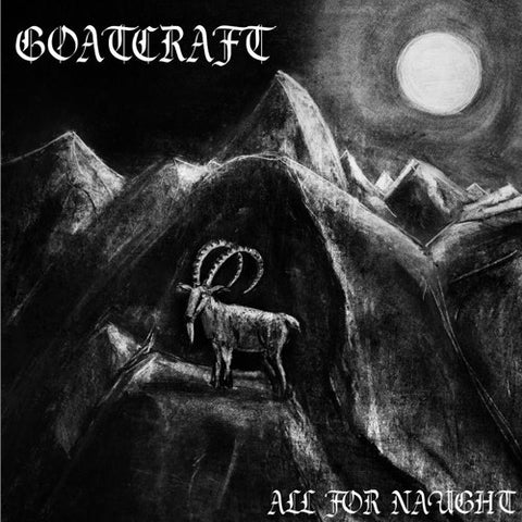 GoatCraft : All For Naught (CD)