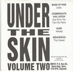 Various : Under The Skin Volume Two (7")