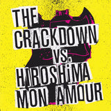 The Crackdown Vs. Hiroshima Mon Amour (2) : Broken Guitars And Trashy Bars (CD, Album)