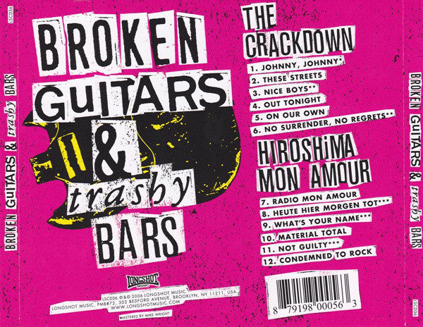 The Crackdown Vs. Hiroshima Mon Amour (2) : Broken Guitars And Trashy Bars (CD, Album)