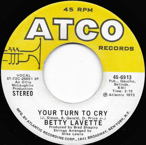 Bettye Lavette : Your Turn To Cry / Soul Tambourine (7", SP )