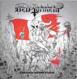 Hell Torment : Heaven Burns Today (7")