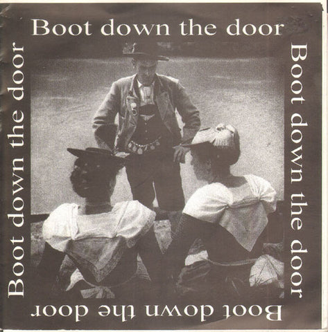 Boot Down The Door : Boot Down The Door (7", Blu)