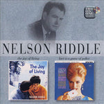 Nelson Riddle : The Joy Of Living / Love Is A Game Of Poker (CD, Comp, RM)