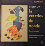 Milhaud*, Charles Munch, Boston Symphony Orchestra : La Création Du Monde - Suite Provençale (LP, Sli)