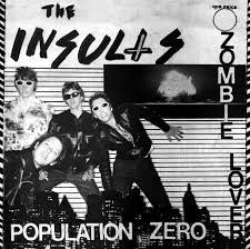 The Insults (2) : Population Zero  (7", RE)